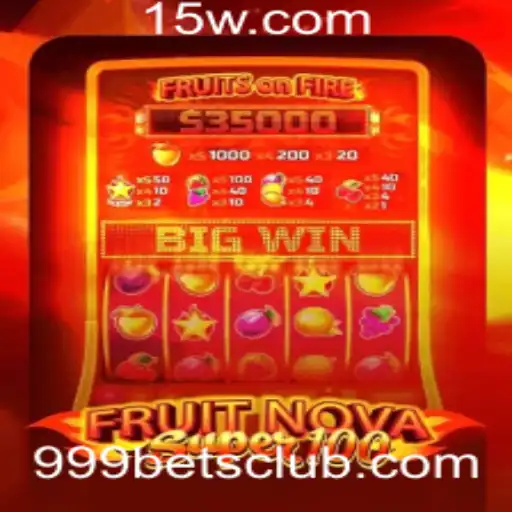 Explorando o Universo do Jogo FruitNovaSuper100 com 999bet