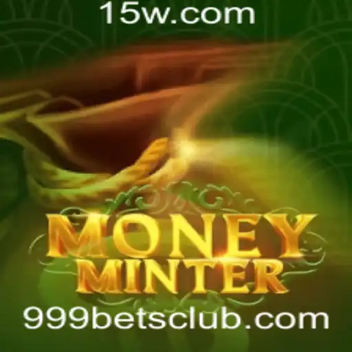 Explorando o Mundo de MoneyMinter com 999bet